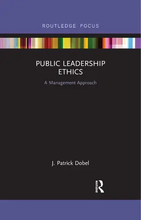 Dobel |  Public Leadership Ethics | Buch |  Sack Fachmedien