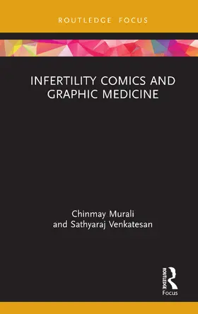 Murali / Venkatesan |  Infertility Comics and Graphic Medicine | Buch |  Sack Fachmedien