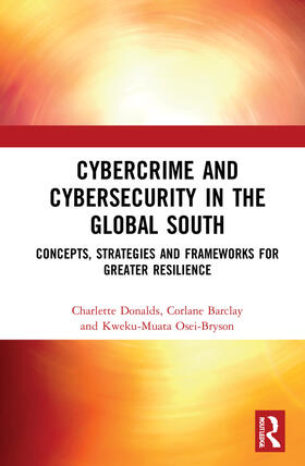 Donalds / Barclay / Osei-Bryson |  Cybercrime and Cybersecurity in the Global South | Buch |  Sack Fachmedien