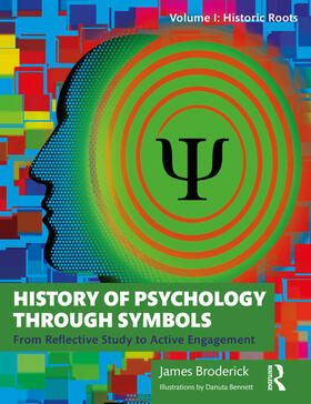 Broderick |  History of Psychology through Symbols | Buch |  Sack Fachmedien