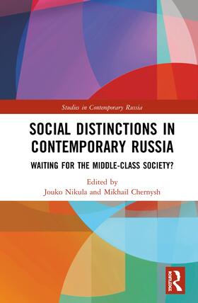 Nikula / Chernysh |  Social Distinctions in Contemporary Russia | Buch |  Sack Fachmedien