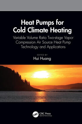Huang |  Heat Pumps for Cold Climate Heating | Buch |  Sack Fachmedien