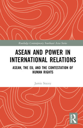 Stacey |  ASEAN and Power in International Relations | Buch |  Sack Fachmedien