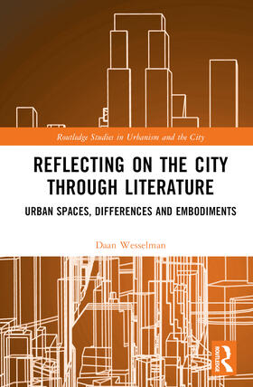 Wesselman |  Reflecting on the City Through Literature | Buch |  Sack Fachmedien