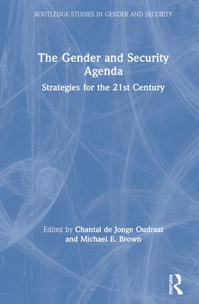 Oudraat / Brown |  The Gender and Security Agenda | Buch |  Sack Fachmedien