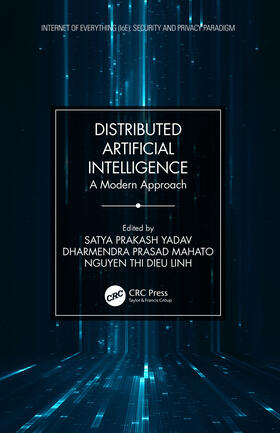 Yadav / Mahato / Linh |  Distributed Artificial Intelligence | Buch |  Sack Fachmedien