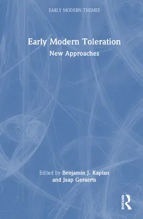 Kaplan / Geraerts |  Early Modern Toleration | Buch |  Sack Fachmedien