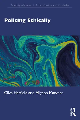 Macvean / Harfield | Policing Ethically | Buch | 978-0-367-46730-2 | sack.de