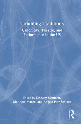 Mantoan / Moore / Schiller |  Troubling Traditions | Buch |  Sack Fachmedien