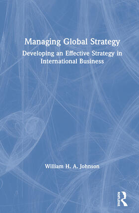 Johnson |  Managing Global Strategy | Buch |  Sack Fachmedien