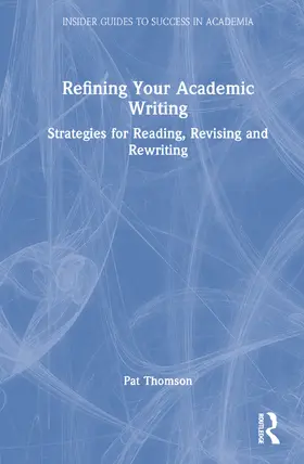 Thomson |  Refining Your Academic Writing | Buch |  Sack Fachmedien