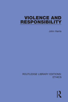 Harris |  Violence and Responsibility | Buch |  Sack Fachmedien
