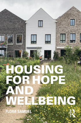 Samuel |  Housing for Hope and Wellbeing | Buch |  Sack Fachmedien