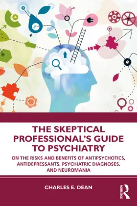 Dean |  The Skeptical Professional's Guide to Psychiatry | Buch |  Sack Fachmedien