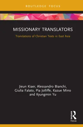 Kiaer / Bianchi / Falato |  Missionary Translators | Buch |  Sack Fachmedien