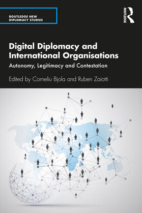 Bjola / Zaiotti |  Digital Diplomacy and International Organisations | Buch |  Sack Fachmedien