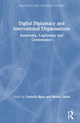 Bjola / Zaiotti |  Digital Diplomacy and International Organisations | Buch |  Sack Fachmedien