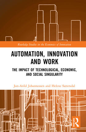 Johannessen / Saetersdal / Sætersdal |  Automation, Innovation and Work | Buch |  Sack Fachmedien