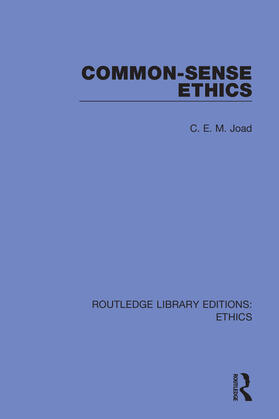 Joad |  Common-Sense Ethics | Buch |  Sack Fachmedien