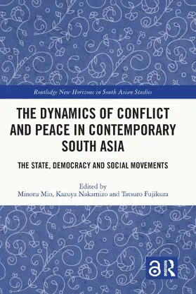 Fujikura / Mio / Nakamizo |  The Dynamics of Conflict and Peace in Contemporary South Asia | Buch |  Sack Fachmedien