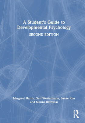 Westermann / Harris / Bazhydai |  A Student's Guide to Developmental Psychology | Buch |  Sack Fachmedien