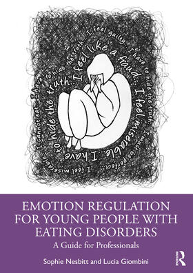 Nesbitt / Giombini |  Emotion Regulation for Young People with Eating Disorders | Buch |  Sack Fachmedien