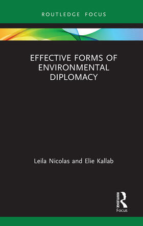 Nicolas / Kallab |  Effective Forms of Environmental Diplomacy | Buch |  Sack Fachmedien