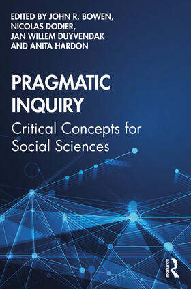 Bowen / Dodier / Duyvendak | Pragmatic Inquiry | Buch | 978-0-367-47203-0 | sack.de