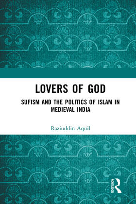 Aquil |  Lovers of God | Buch |  Sack Fachmedien