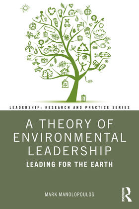 Manolopoulos |  A Theory of Environmental Leadership | Buch |  Sack Fachmedien