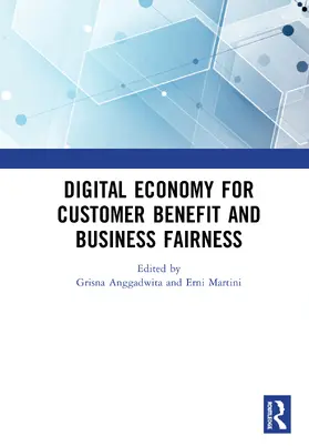 Anggadwita / Martini |  Digital Economy for Customer Benefit and Business Fairness | Buch |  Sack Fachmedien