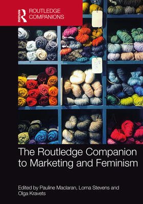 Maclaran / Stevens / Kravets |  The Routledge Companion to Marketing and Feminism | Buch |  Sack Fachmedien