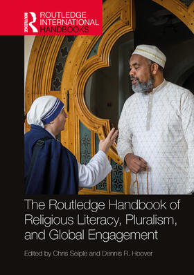 Seiple / Hoover |  The Routledge Handbook of Religious Literacy, Pluralism, and Global Engagement | Buch |  Sack Fachmedien