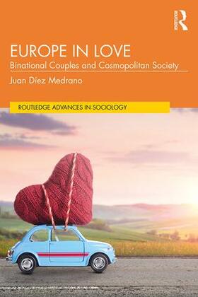 Díez Medrano |  Europe in Love | Buch |  Sack Fachmedien