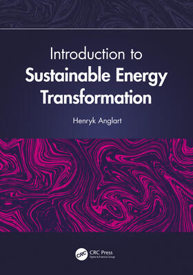 Anglart |  Introduction to Sustainable Energy Transformation | Buch |  Sack Fachmedien
