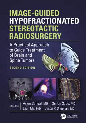 Sahgal |  Image-Guided Hypofractionated Stereotactic Radiosurgery | Buch |  Sack Fachmedien