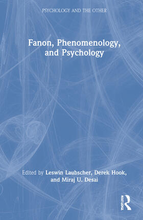 Laubscher / Hook / Desai |  Fanon, Phenomenology, and Psychology | Buch |  Sack Fachmedien