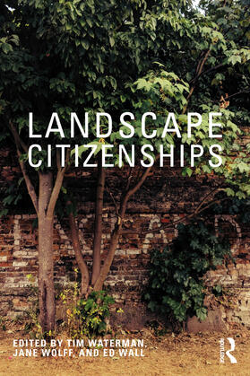 Waterman / Wolff / Wall |  Landscape Citizenships | Buch |  Sack Fachmedien