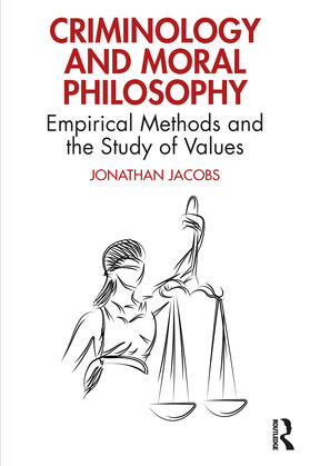 Jacobs |  Criminology and Moral Philosophy | Buch |  Sack Fachmedien