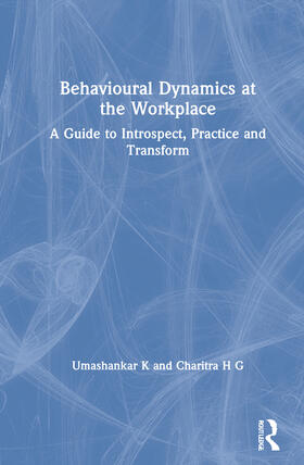 K / H G |  Behavioural Dynamics at the Workplace | Buch |  Sack Fachmedien