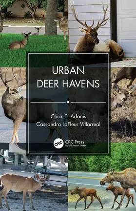 Adams / LaFleur Villarreal |  Urban Deer Havens | Buch |  Sack Fachmedien