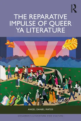 Matos |  The Reparative Impulse of Queer Young Adult Literature | Buch |  Sack Fachmedien