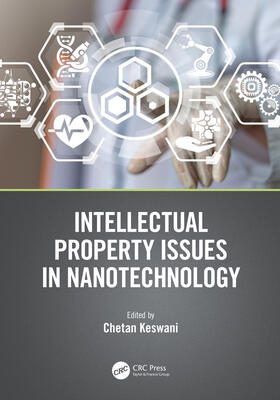 Keswani |  Intellectual Property Issues in Nanotechnology | Buch |  Sack Fachmedien