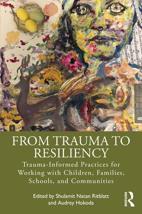 Hokoda / Ritblatt |  From Trauma to Resiliency | Buch |  Sack Fachmedien