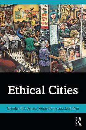 Barrett / Horne / Fien |  Ethical Cities | Buch |  Sack Fachmedien