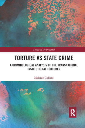 Collard |  Torture as State Crime | Buch |  Sack Fachmedien