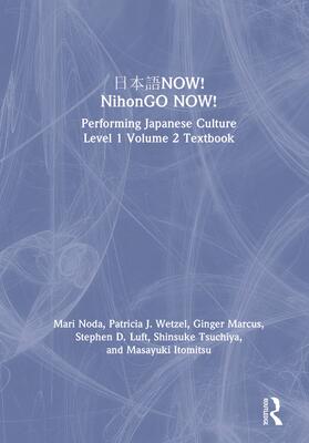 Noda / Wetzel / Marcus |  &#26085;&#26412;&#35486;NOW! NihonGO NOW! | Buch |  Sack Fachmedien