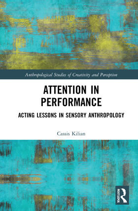 Kilian |  Attention in Performance | Buch |  Sack Fachmedien