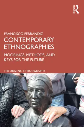 Ferrándiz |  Contemporary Ethnographies | Buch |  Sack Fachmedien