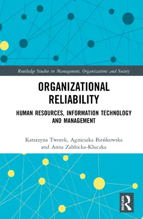 Tworek / Bienkowska / Zablocka-Kluczka |  Organizational Reliability | Buch |  Sack Fachmedien